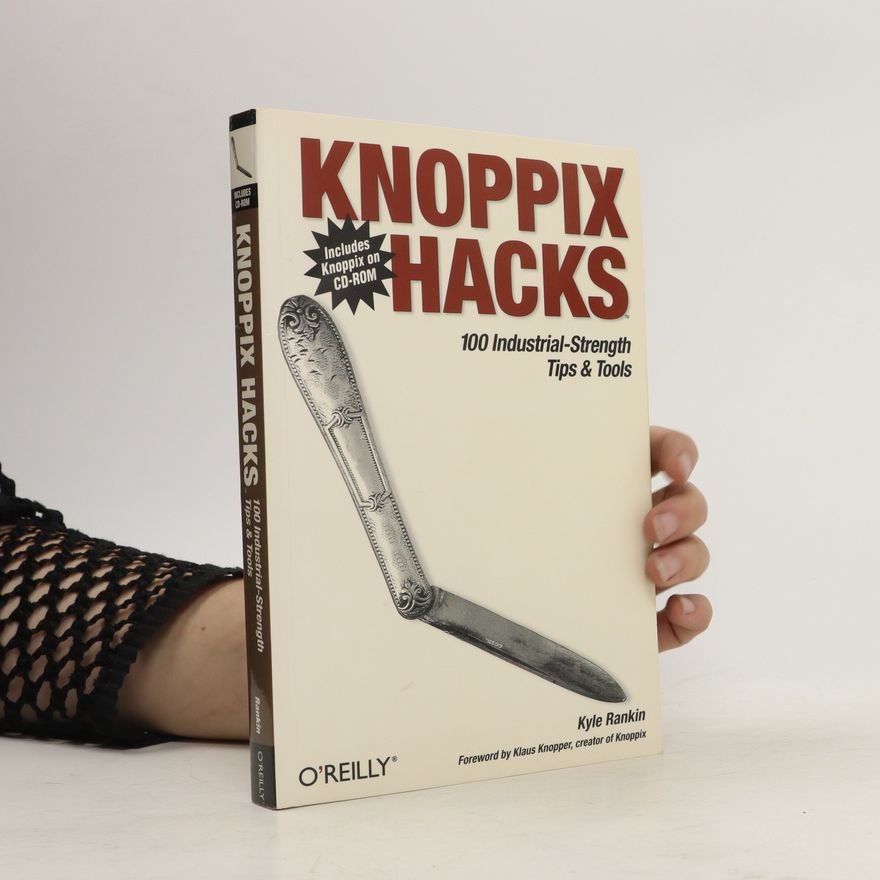 Kyle Rankin Knoppix hacks