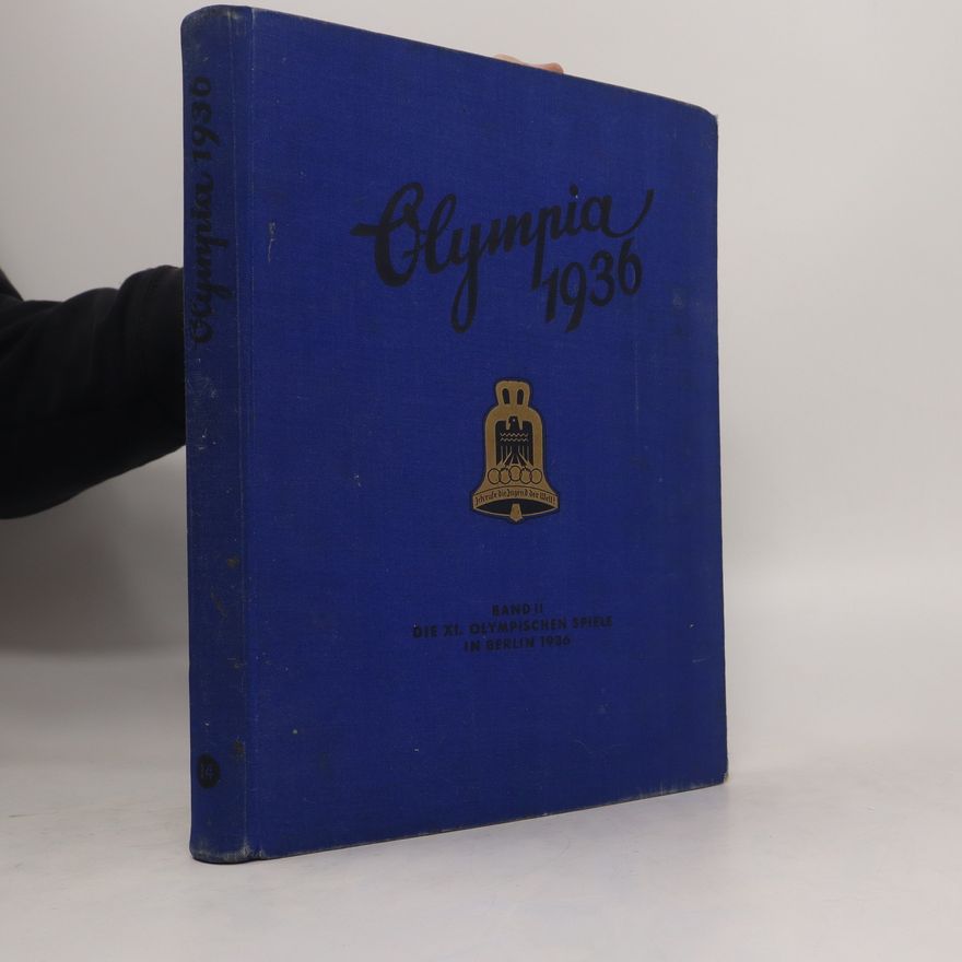 Autorenkollektiv Die Olympischen Spiele 1936