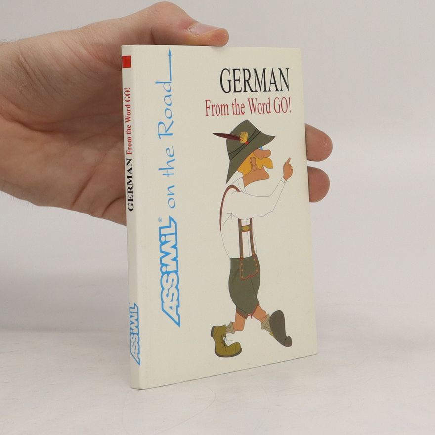 Bob Ordish Assimil. Deutsch für englisch Sprechende. German from the word go