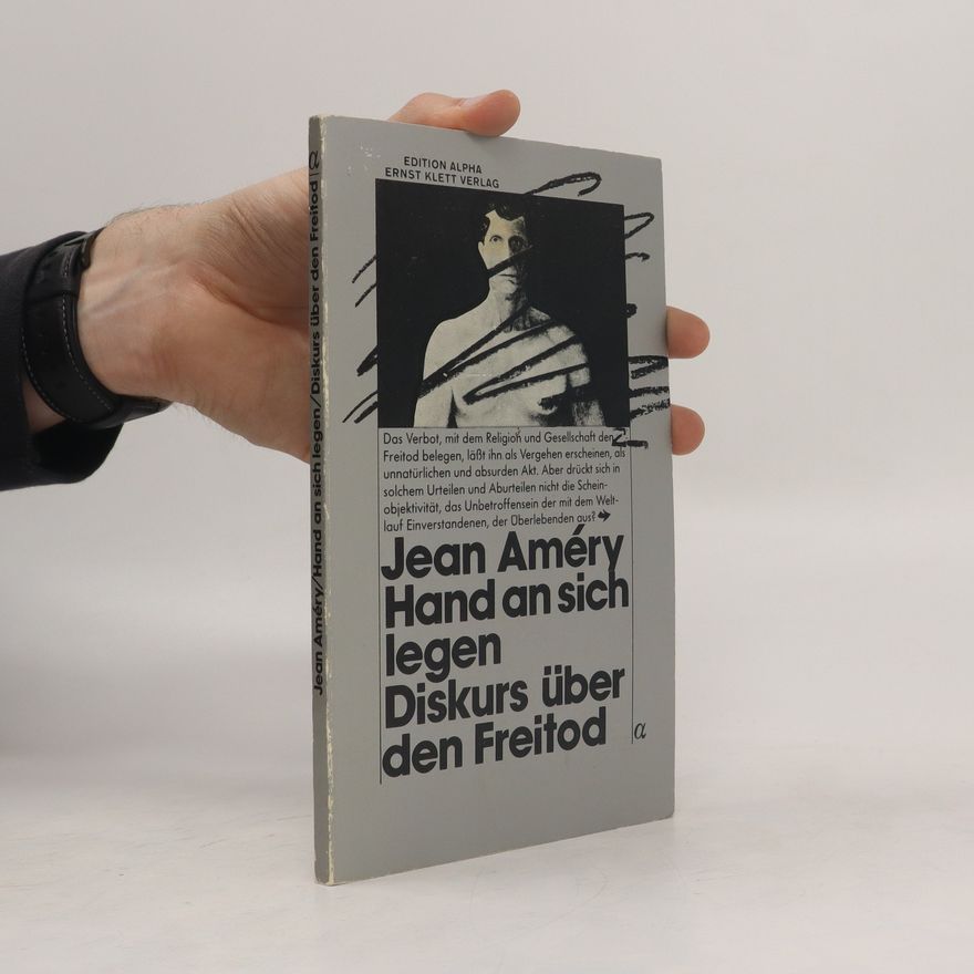 Jean Améry Hand an sich legen