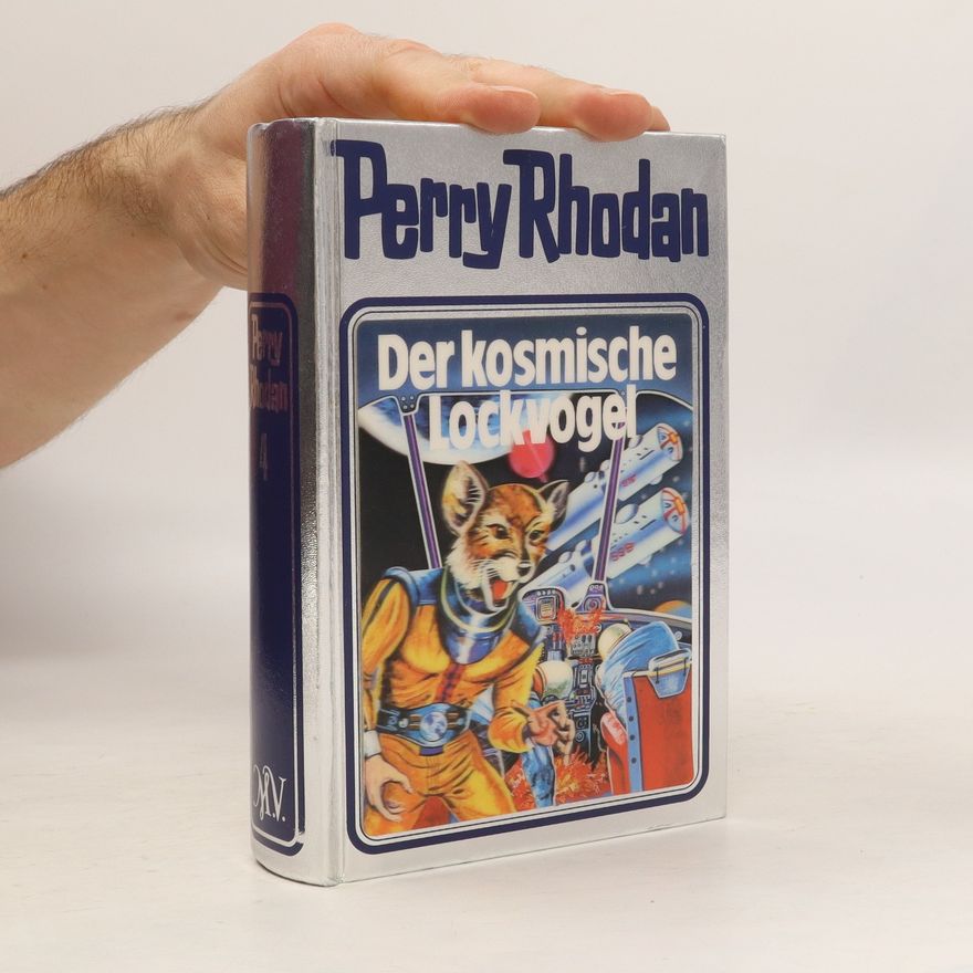 Perry Rhodan Der kosmische Lockvogel