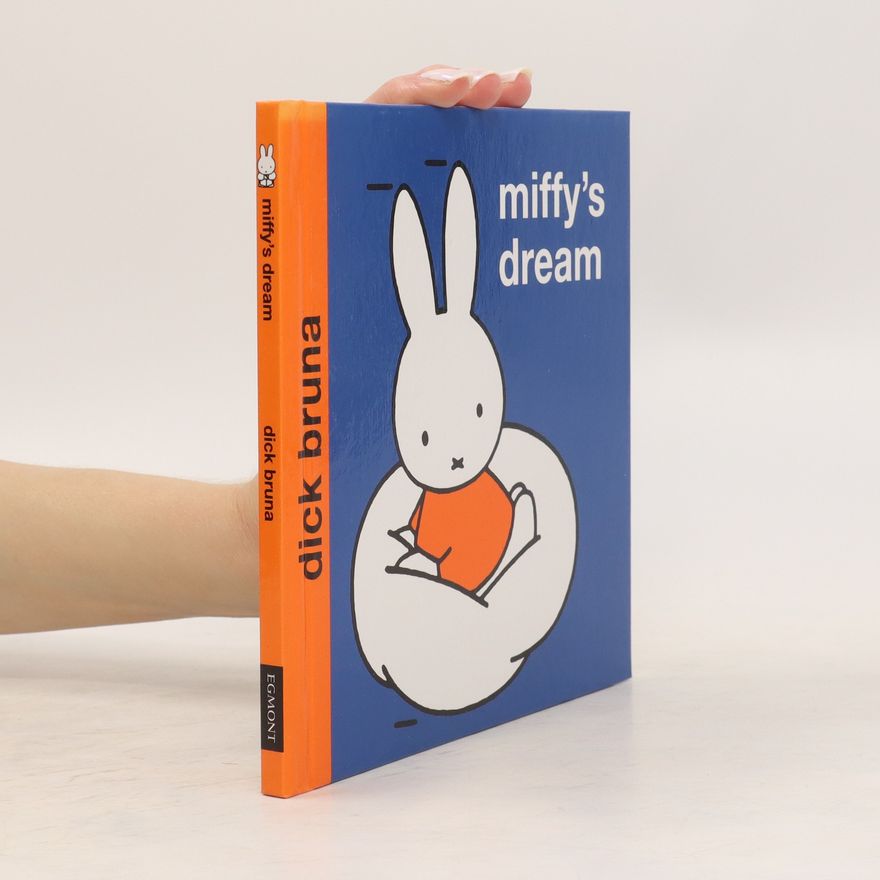 Dick Bruna Miffy's Dream