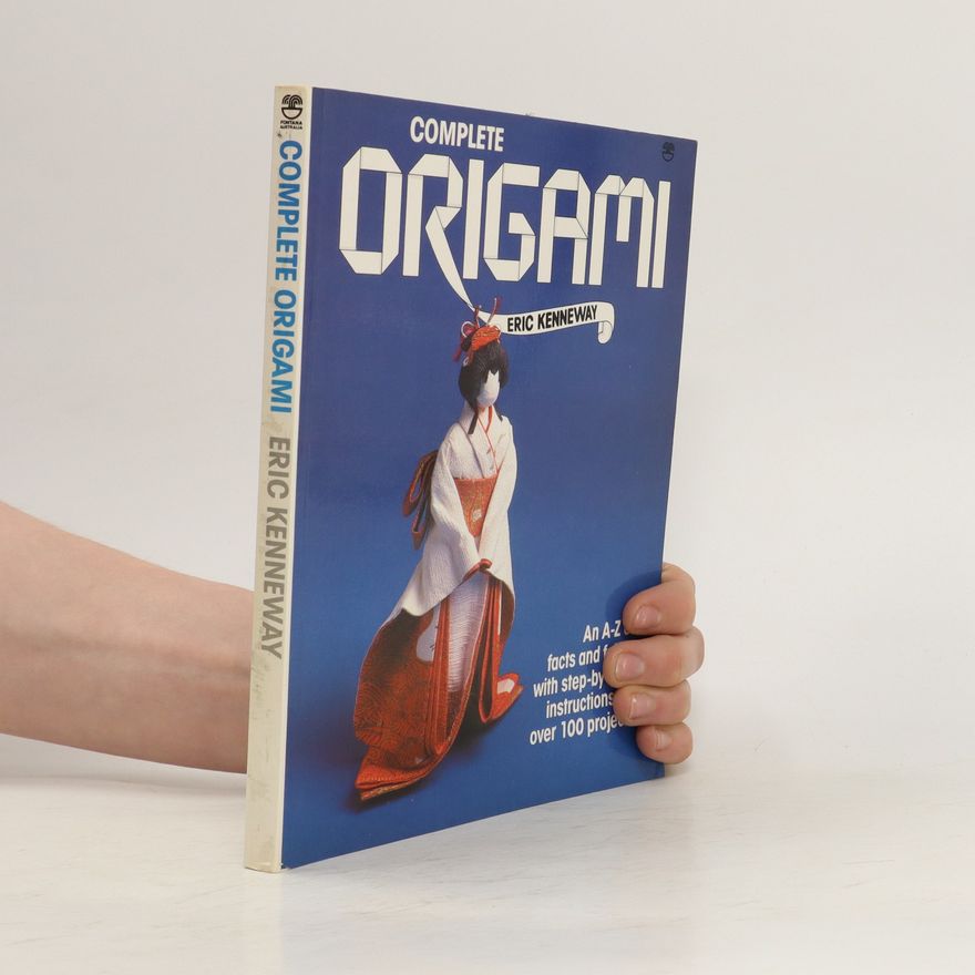 Eric Kenneway Complete Origami