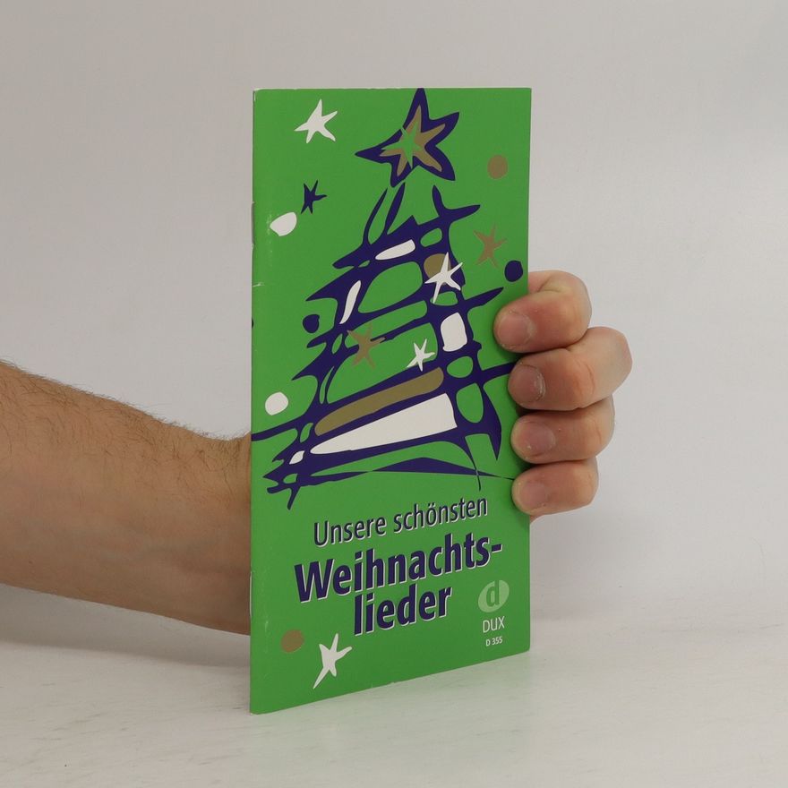 Various authors Unsere schönsten Weihnachtslieder