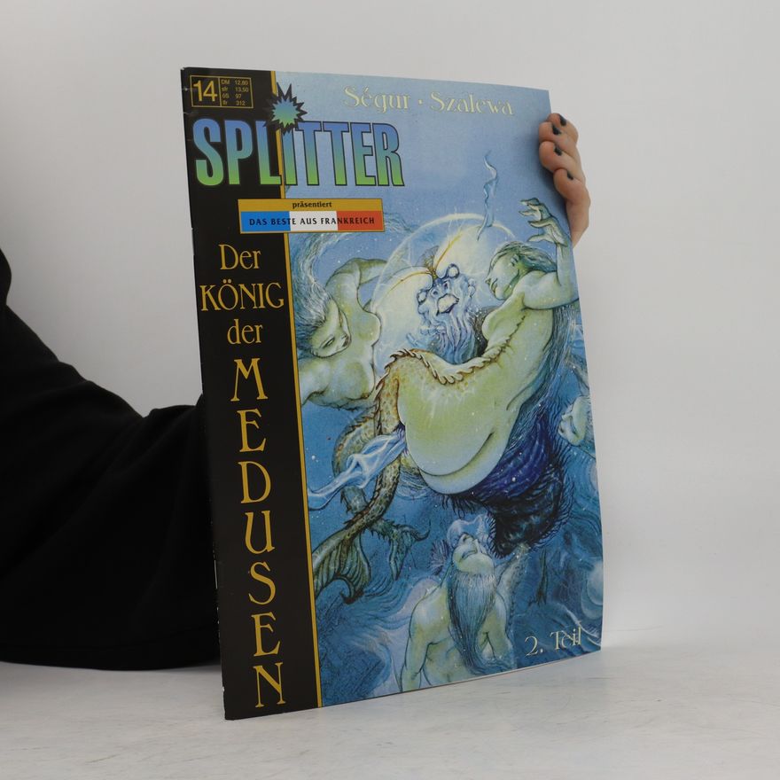 Ségur Der König der Medusen