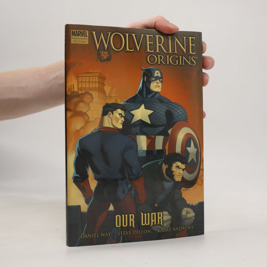 Kaare Andrews Wolverine Origins. Our War
