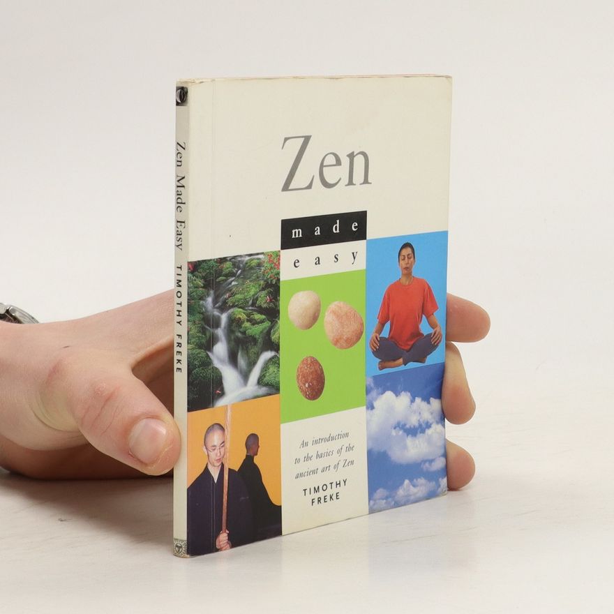 Timothy Freke Zen Made Easy