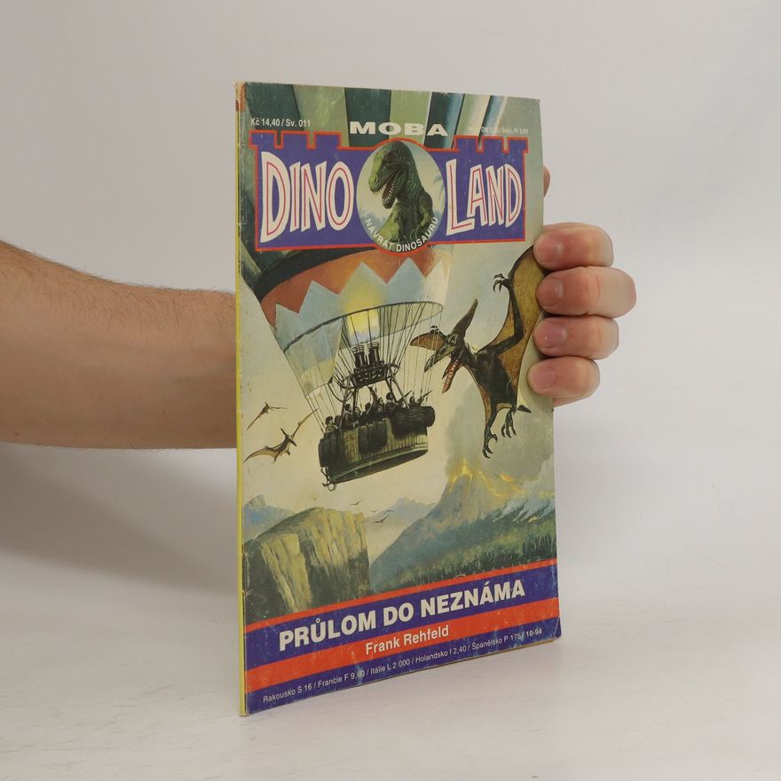 Frank Rehfeld Dino Land. Průlom do neznáma
