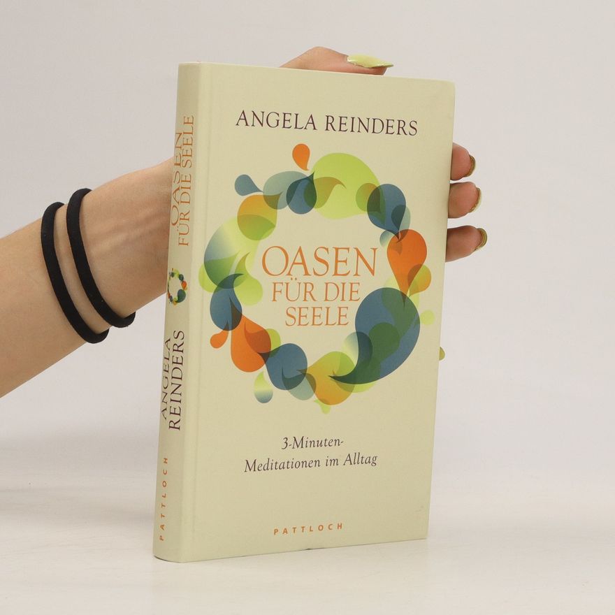 Angela Reinders Oasen für die Seele