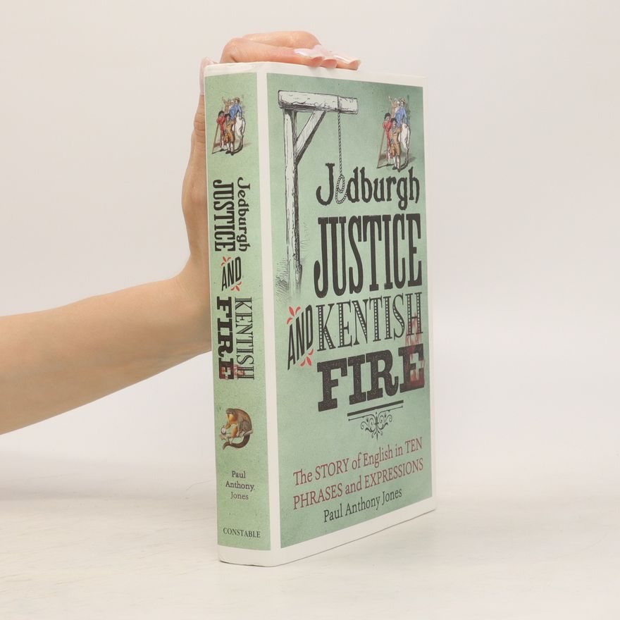 Paul Jones Jedburgh Justice And Kentish Fire