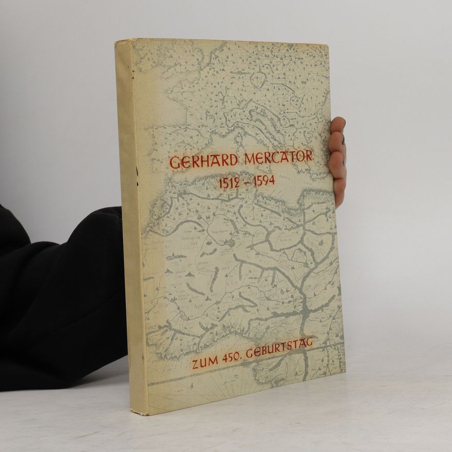 Autorenkollektiv Gerhard Mercator 1512-1594