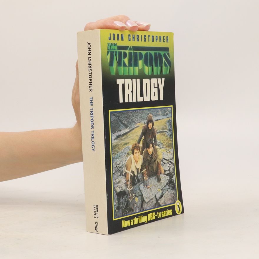 John-Christopher Wolf The Tripods Trilogy