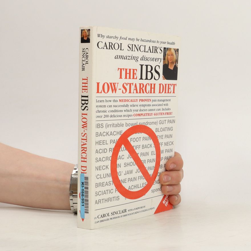 Carol Sinclair The IBS Low-Starch Diet
