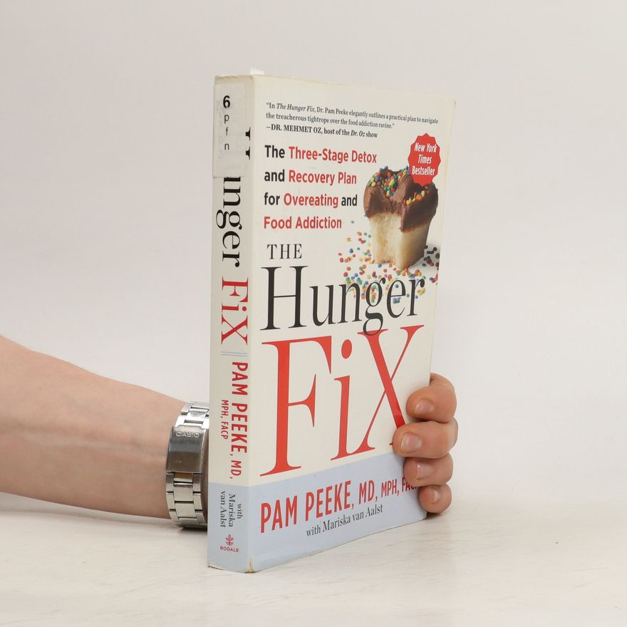 Pam Peeke The Hunger Fix
