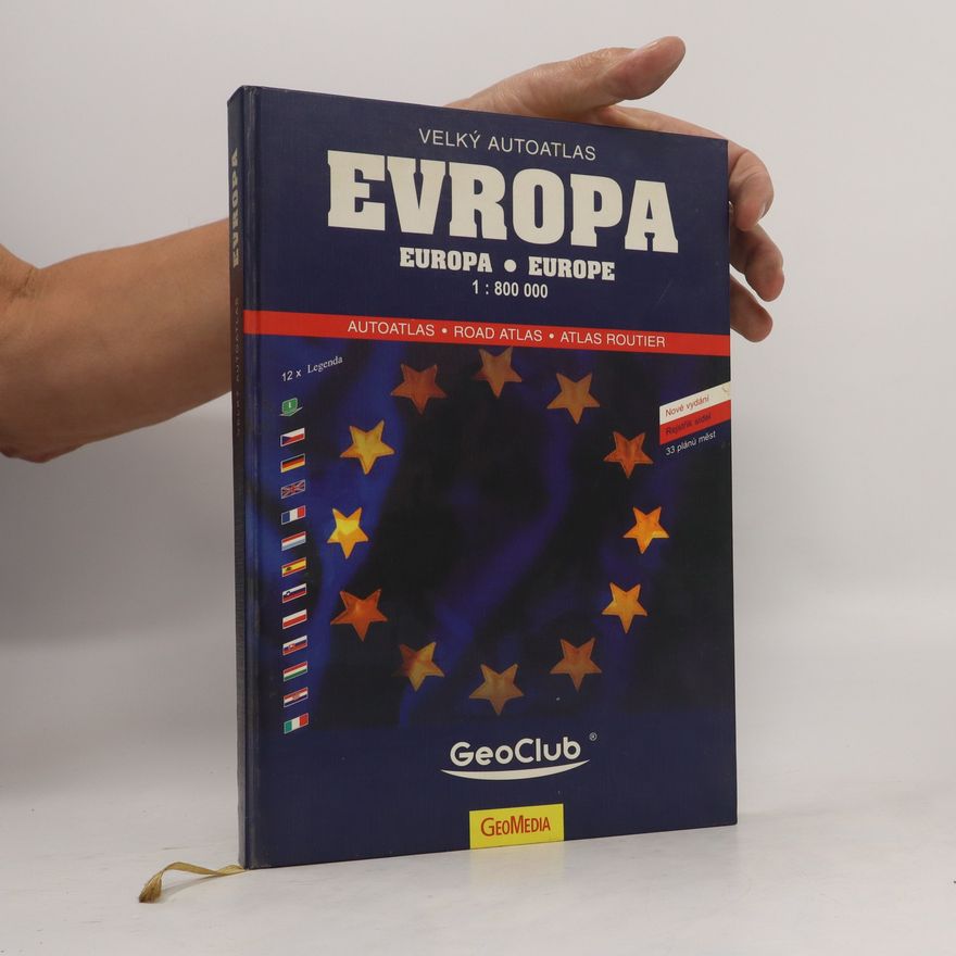 Kolektiv autorů Velký autoatlas Evropa