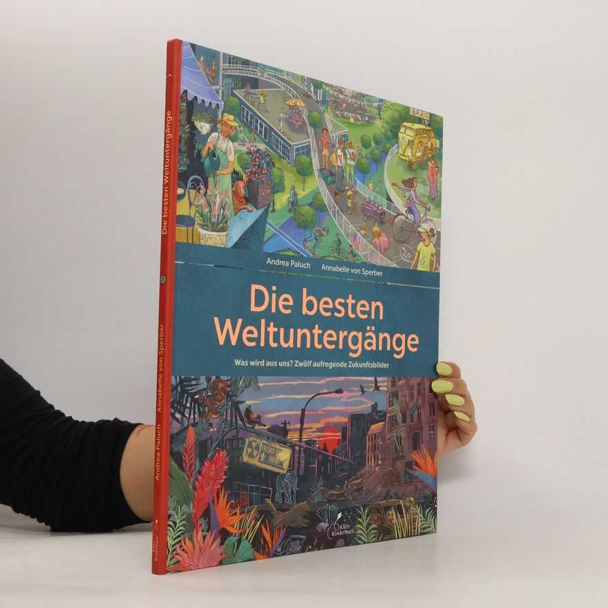 Andrea Paluch Die besten Weltuntergänge