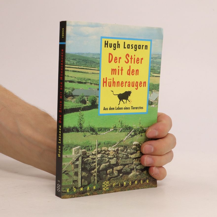 Hugh Lasgarn Der Stier mit den Hühneraugen