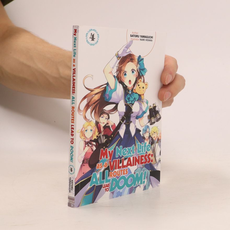 Satoru Yamaguchi My Next Life as a Villainess 4: All Routes Lead to Doom!