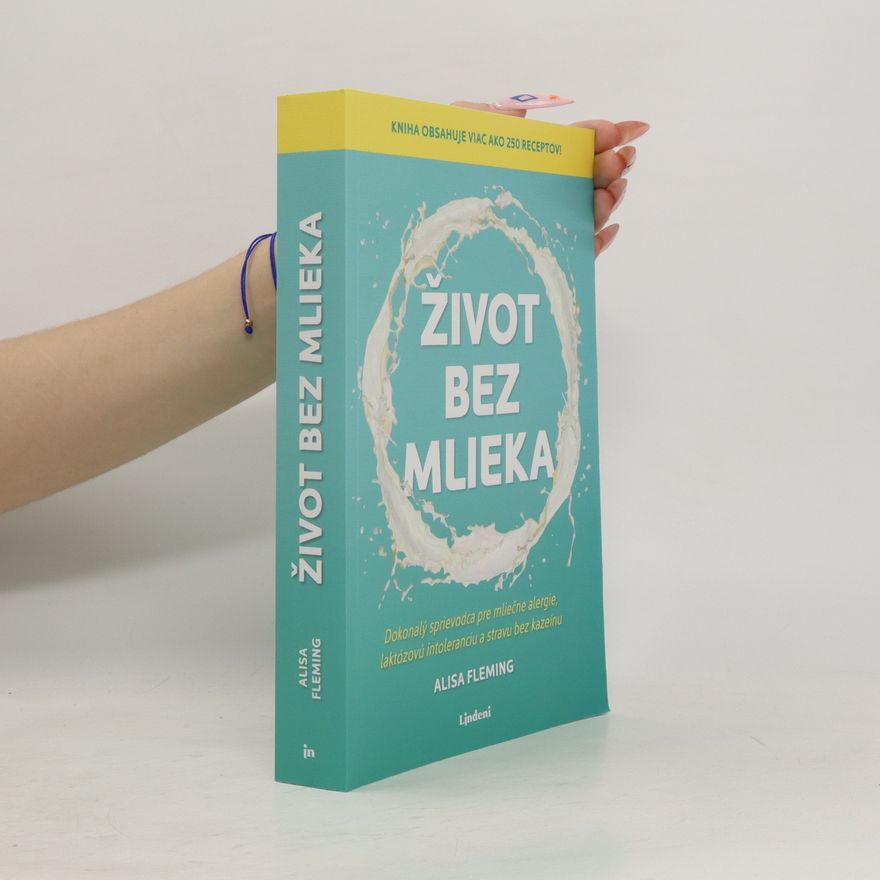 Alisa Fleming Život bez mlieka