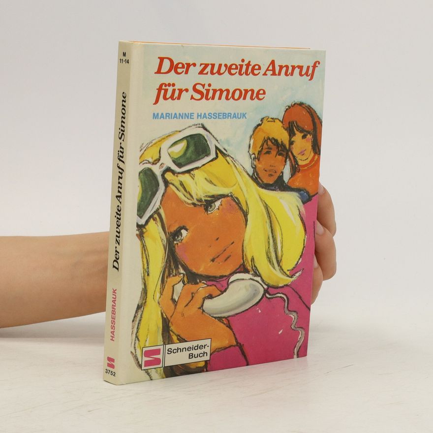 Marianne Hassebrauk Der zweite Anruf für Simone