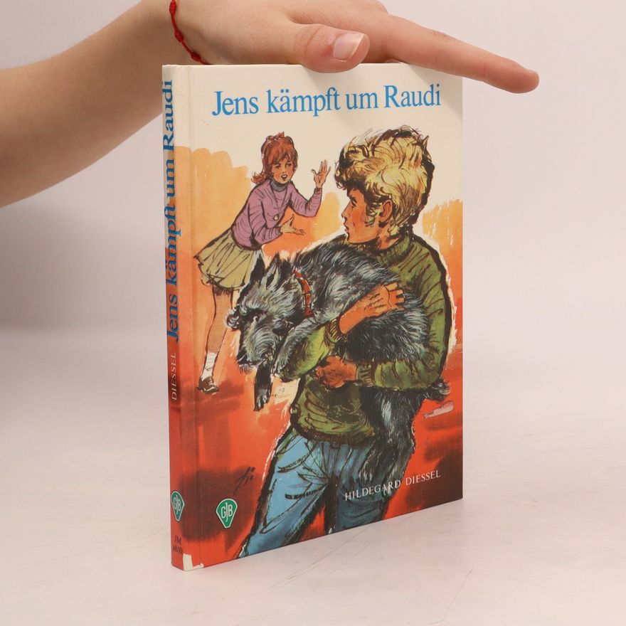 Hildegard Diessel Jens kämpft um Raudi