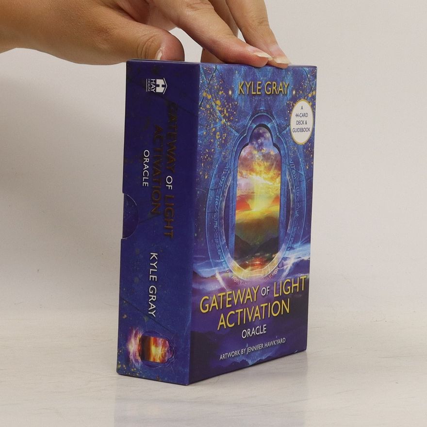 Kolektiv autorů Gateway of Light Activation Oracle