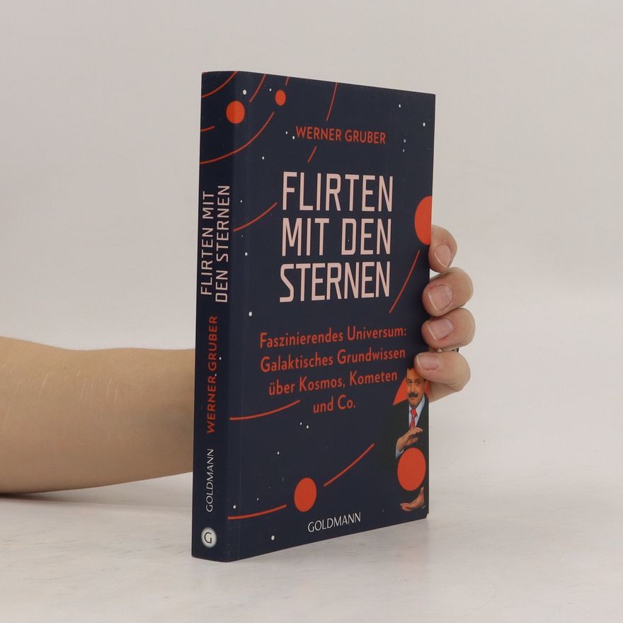 Werner Gruber Flirten mit den Sternen