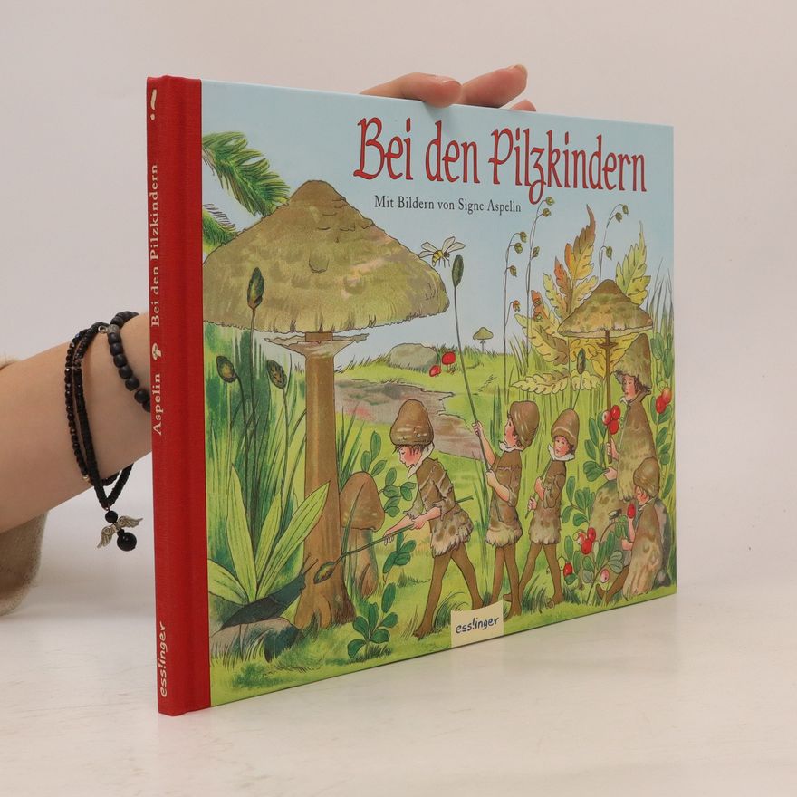 Signe Aspelin Bei den Pilzkindern