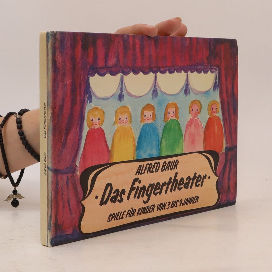 Alfred Baur Das Fingertheater