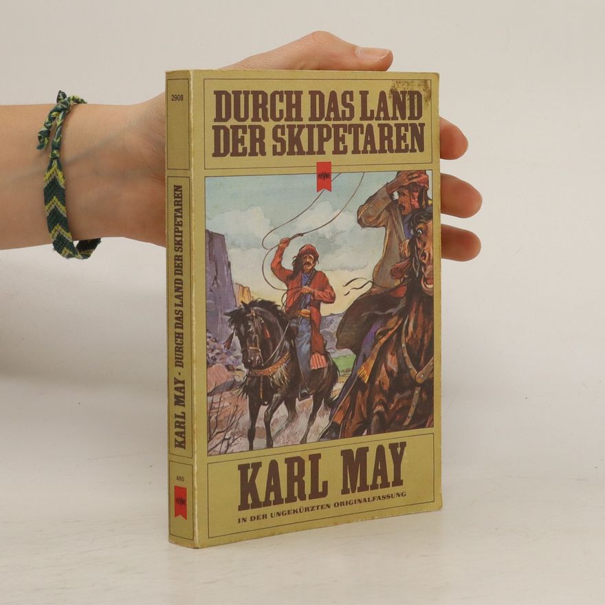 Karl May Durch das Land der Skipetaren