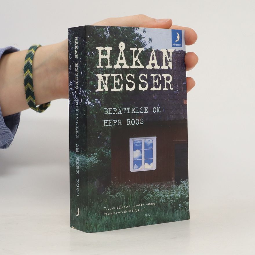 Håkan Nesser Berättelse om herr roos