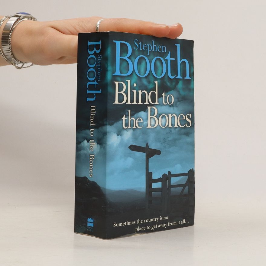 Stephen Booth Blind to the Bones