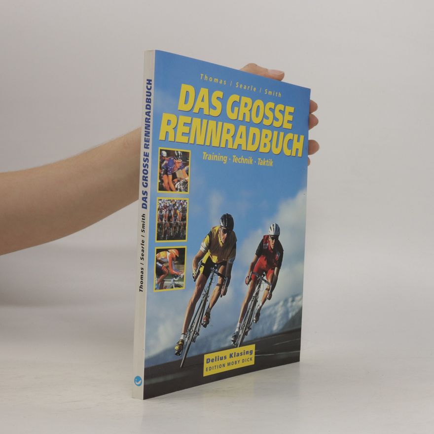Steve Thomas Das große Rennradbuch