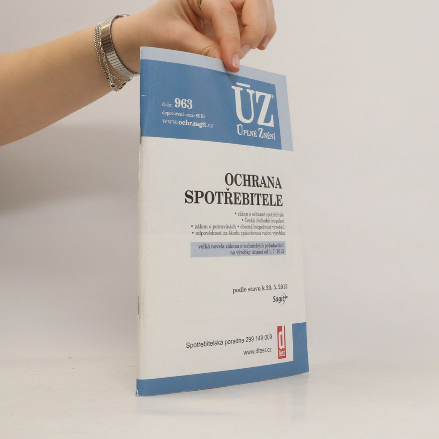 Kolektiv autorů Ochrana spotřebitele ; Spotřebitelský úvěr : redakční uzávěrka ...