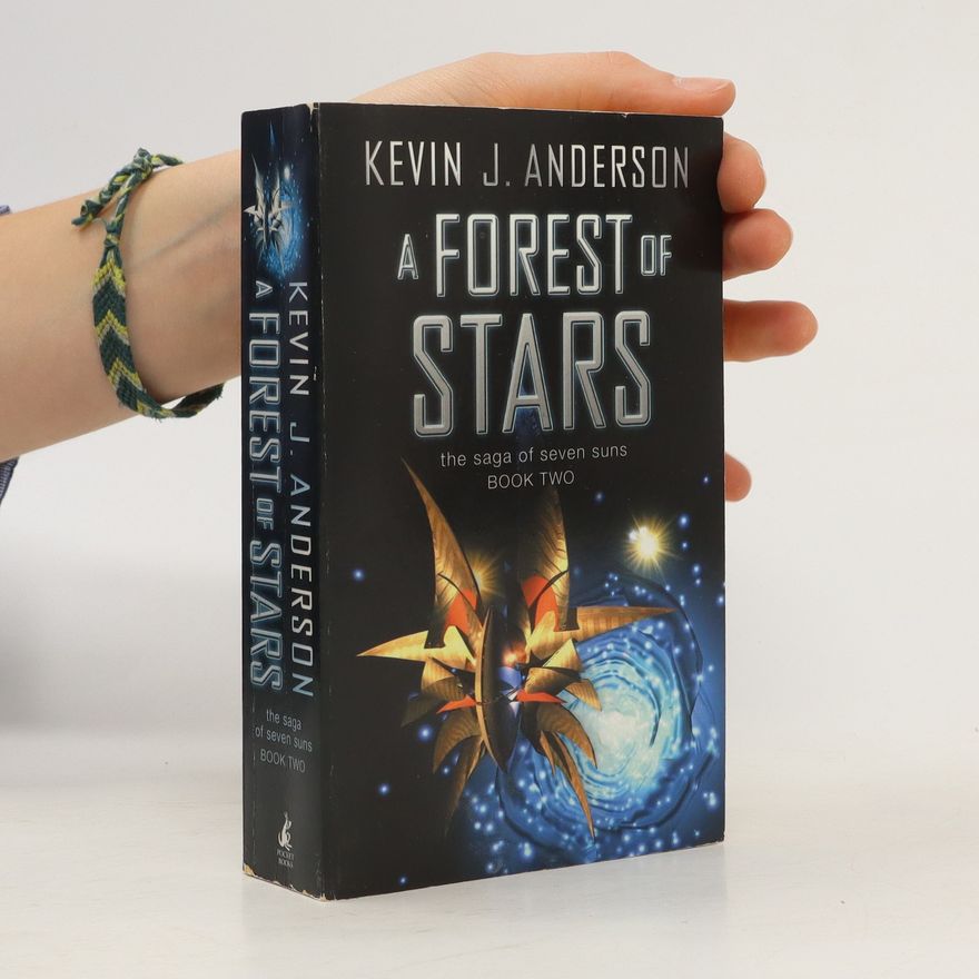 Kevin J. Anderson A Forest of Stars