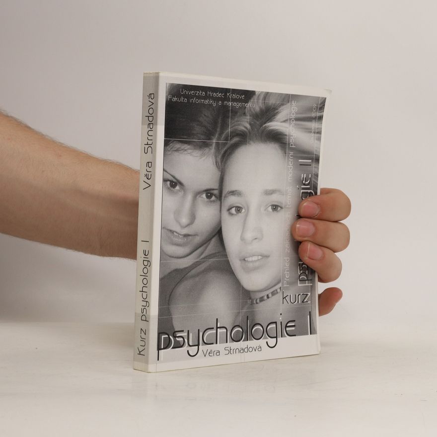 Věra Strnadová Kurz psychologie I.