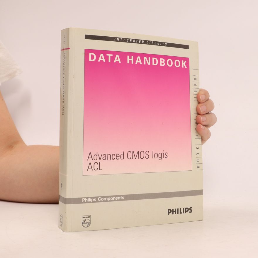 Kolektiv autorů Data Handbook. Advanced CMOS logis ACL