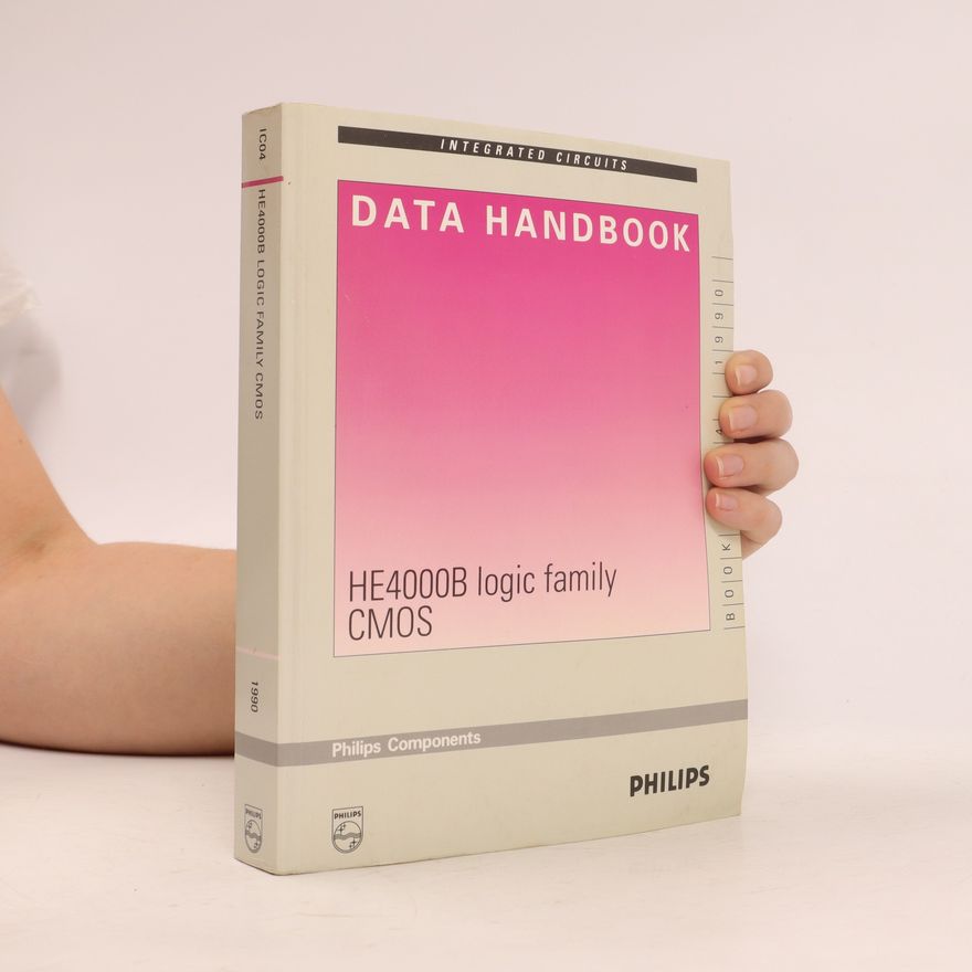 Kolektiv autorů Data Handbook. HE4000B Logic Family CMOS