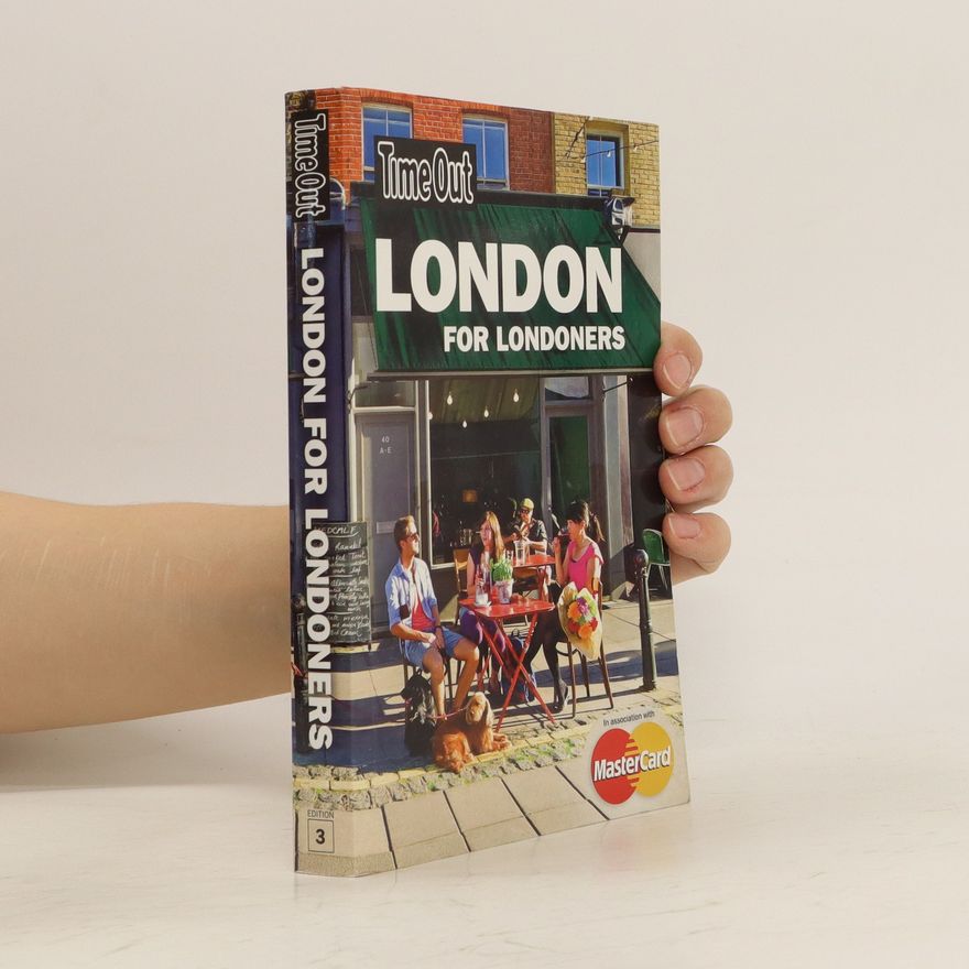 Editors of Time Out Time Out London for Londoners