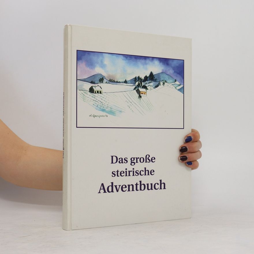 Bruno Rabl Das große steirische Adventbuch