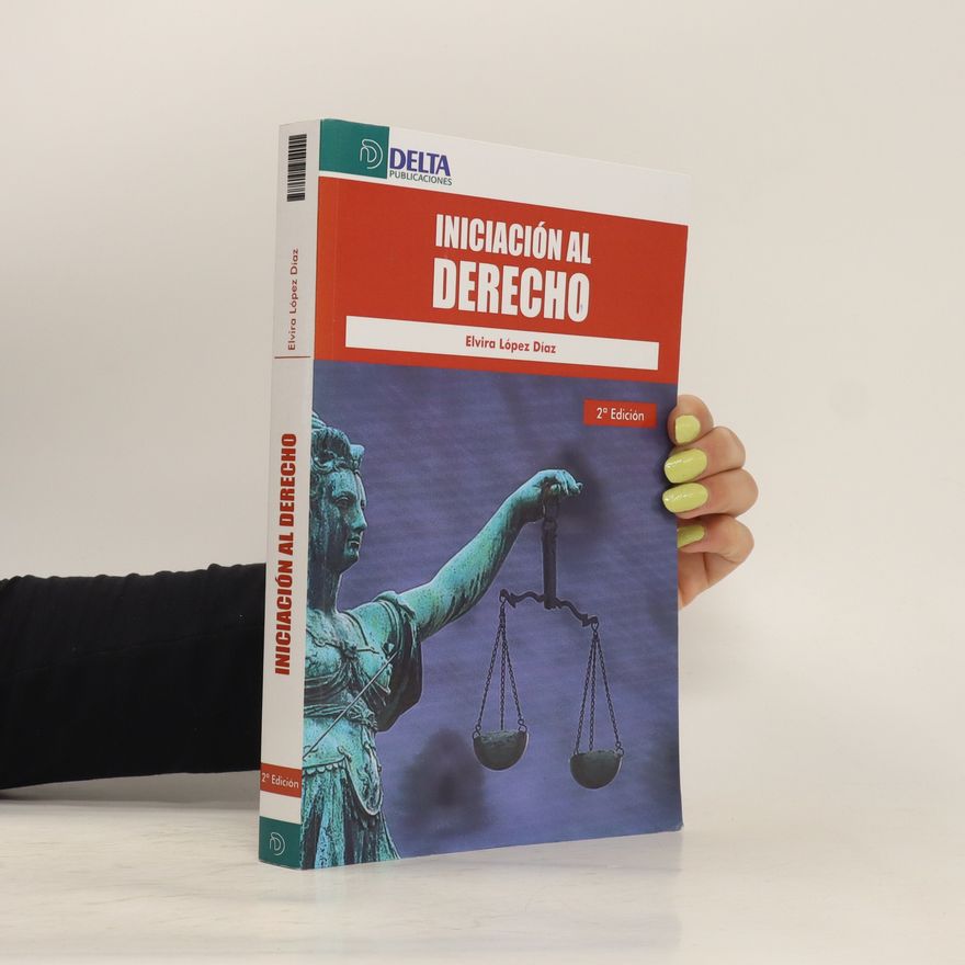 Elvira López Díaz Iniciación al derecho