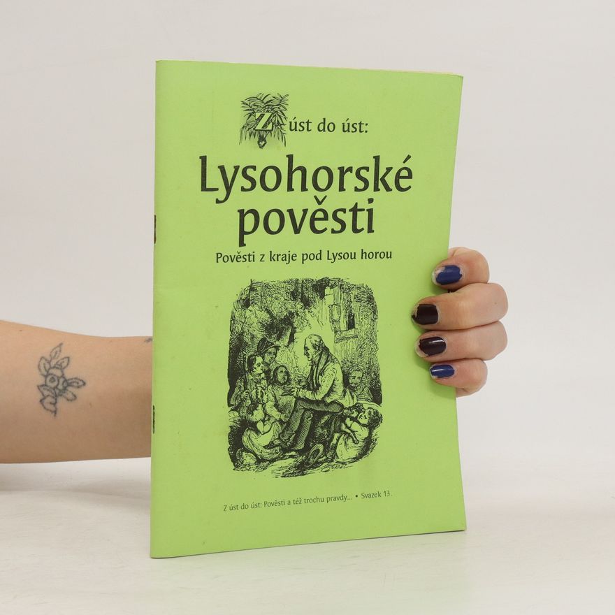 Jaromír Polášek Z úst do úst: Lysohorské pověsti