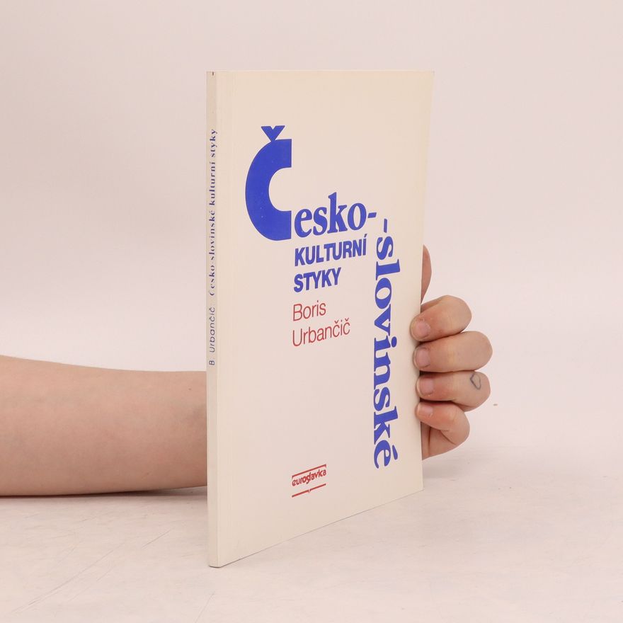 Boris Urbančič Česko-slovinské kulturní styky
