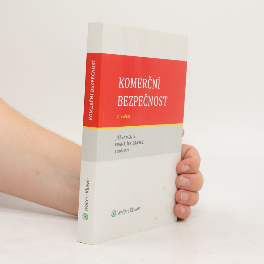 Jiří Kameník Komerční bezpečnost