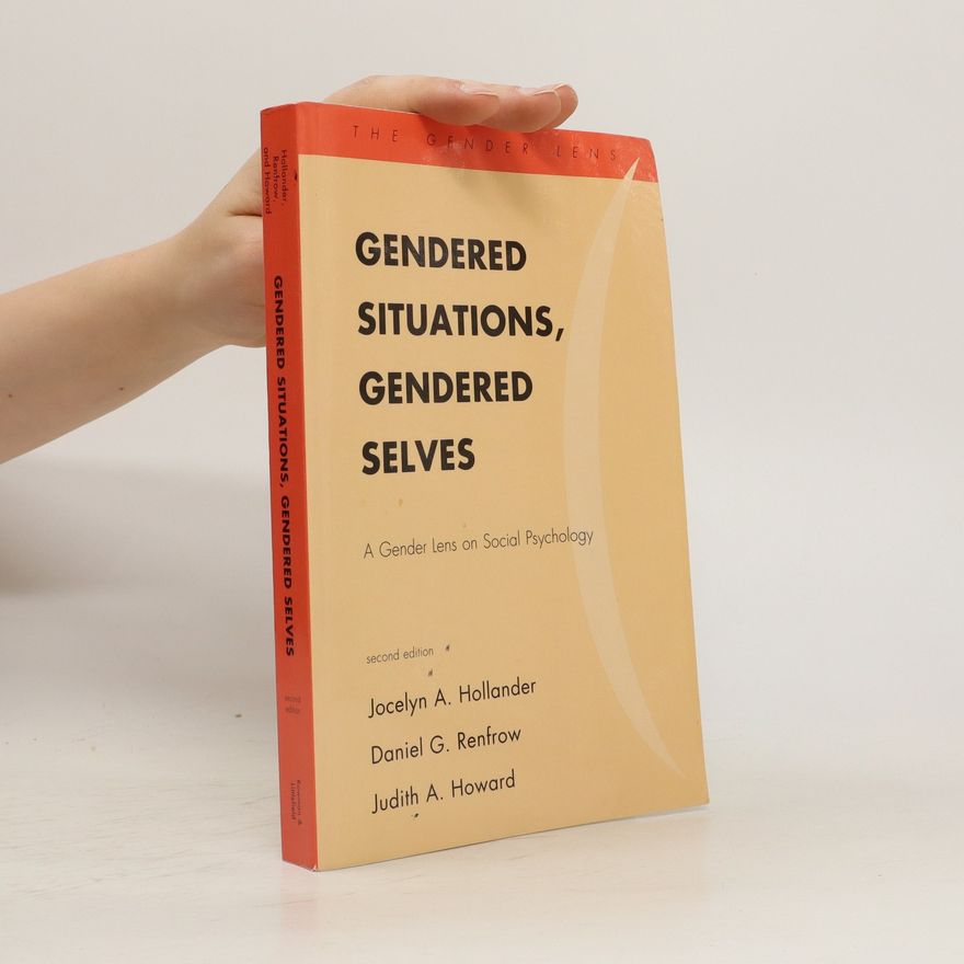 Daniel G. Renfrow Gendered Situations, Gendered Selves