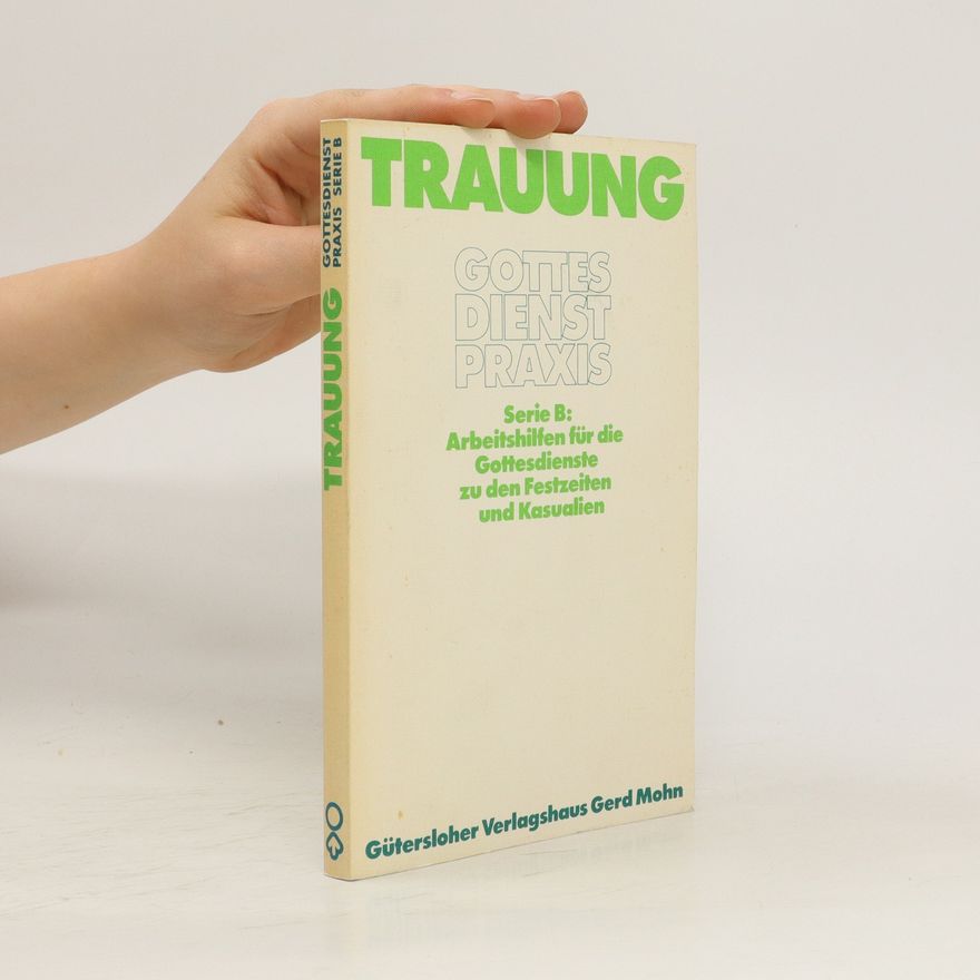 Various authors Trauung Gottes Dienst Praxis