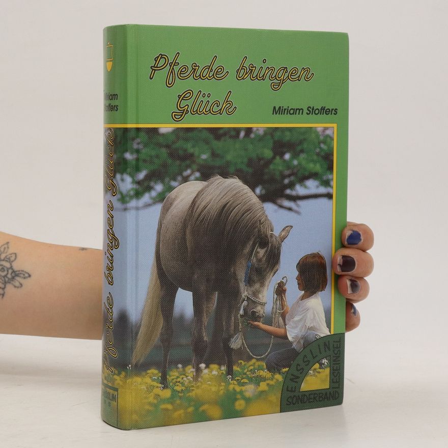 Miriam Stoffers Pferde bringen Glück