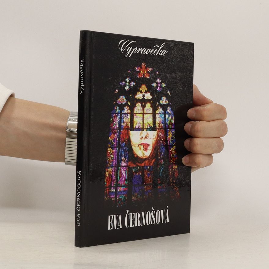 Eva Černošová Vypravěčka