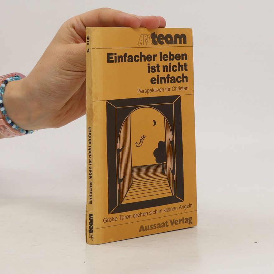 Klaus Hofmann Einfacher leben ist nicht einfach