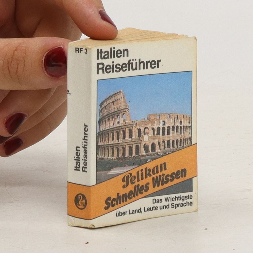 Autorenkollektiv Pelikan Schnelles Wissen. Italien Reiseführer